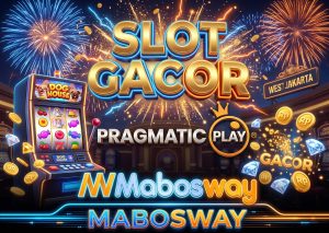 slot gacor pragmatic play mabosway